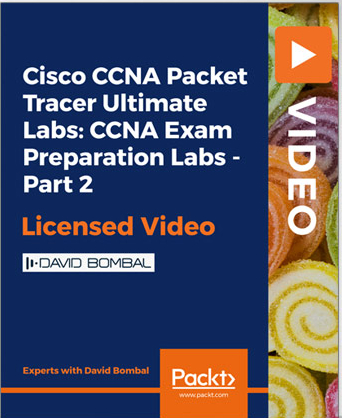 Cisco CCNA Packet Tracer Ultimate Labs, CCNA Exam Prep by David Bombal part 2