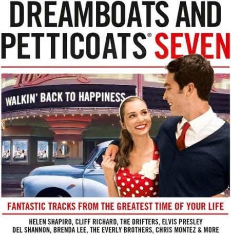 VA   Dreamboats and Petticoats Seven Walkin' Back to Happiness (2013)