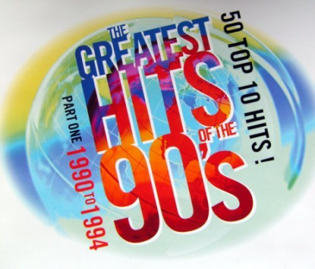 VA   The Greatest Hits Of The 90's   Part One 1990 To 1994 (1994)
