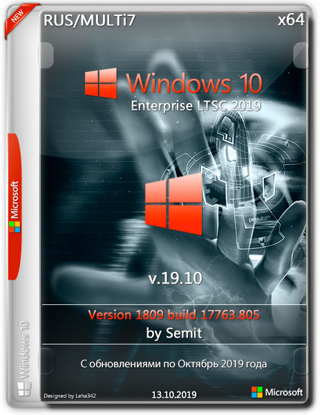 Windows 10 Enterprise LTSC 2019 x64 v.19.10 by Semit (RUS/MULTi7/2019)