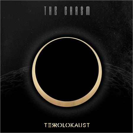 Terrolokaust - The Chasm (June 28, 2019)