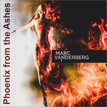 Marc Vanderberg - Phoenix From The Ashes (2019)