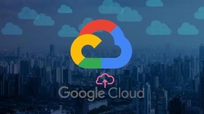 Ultimate Google Certified   Professional Cloud Architect