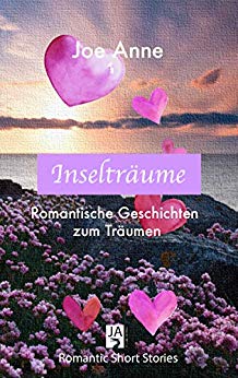 Cover: Anne, Joe - Inseltraeume - Romantische Geschichten zum Traeumen