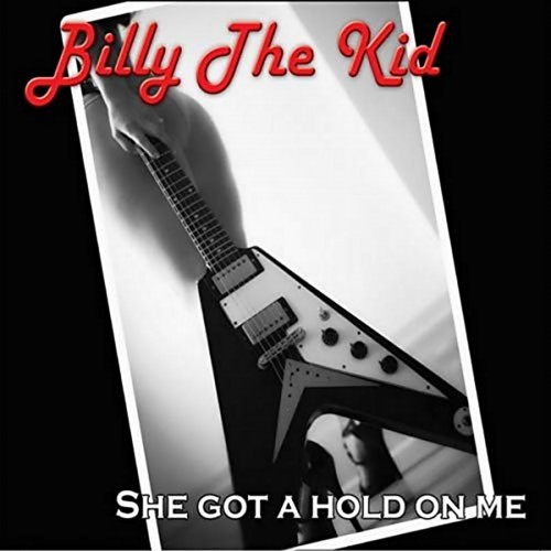 <b>Billy The Kid - She Got A Hold On Me (2012) (Lossless)</b> скачать бесплатно