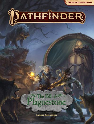 Pathfinder 2E The Fall of Plaguestone 2019