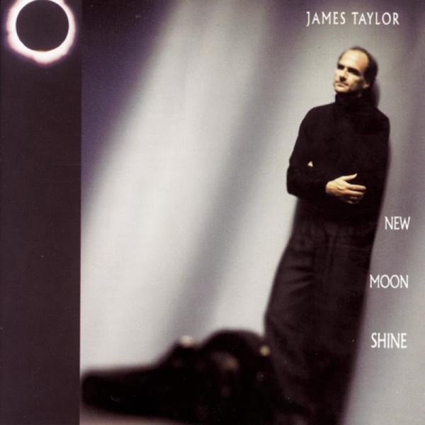 James Taylor New Moon Shine 1991