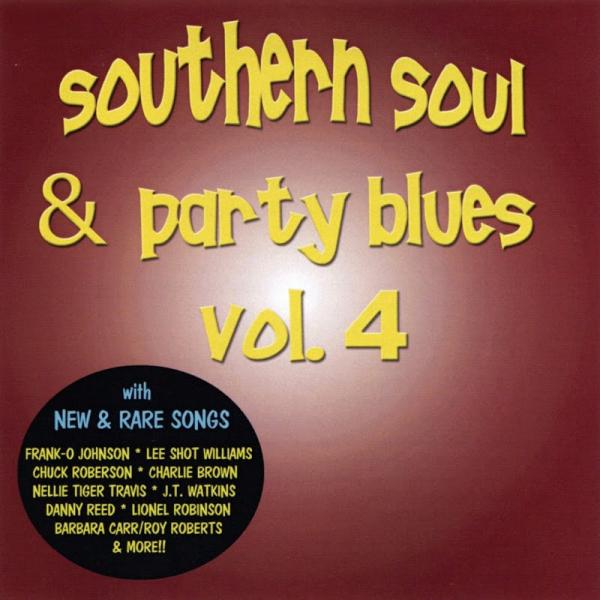 VA Southern Soul and Party Blues Vol 4 2011