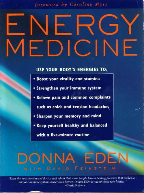 Energy Medicine balance your body 's