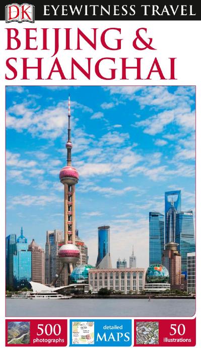 DK Eyewitness Travel Guide Beijing and Shanghai
