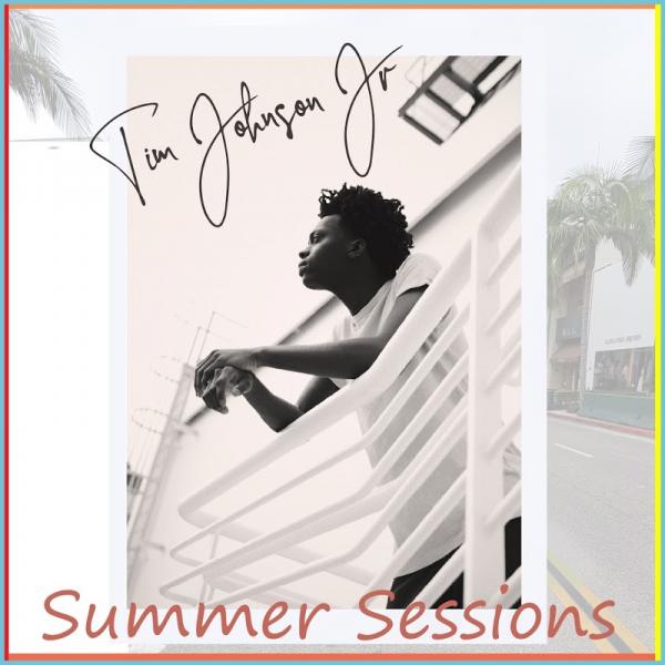 Tim Johnson Jr Summer Sessions 2019
