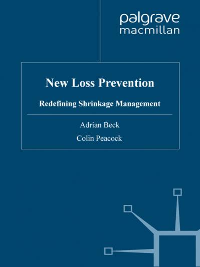New Loss Prevention Redefining Shrinkage Management