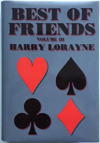 Best of Friends Volume III Harry Lorayne