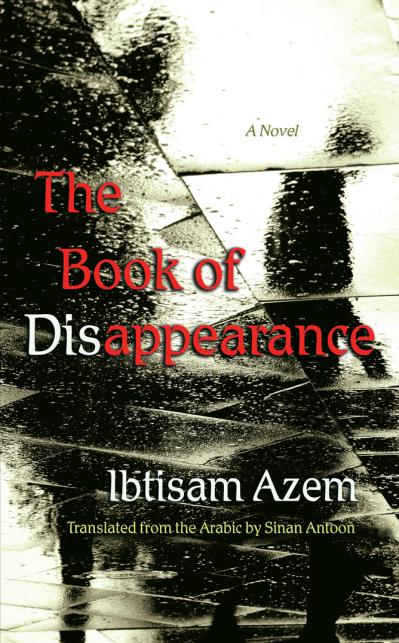 The Book of Disappearance A Novel