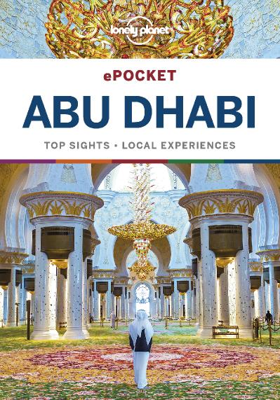 Lonely Planet Pocket Abu Dhabi, 2nd Edition