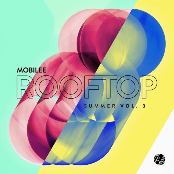 VA Mobilee Rooftop Summer Vol 3 (2018)