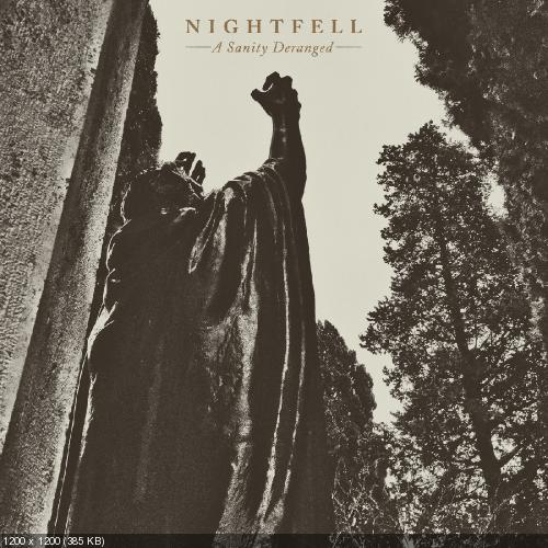 Nightfell - A Sanity Deranged (2019)